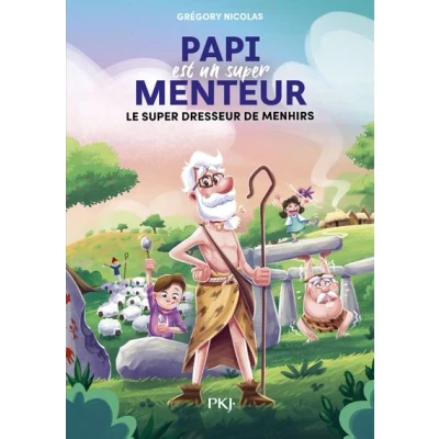 Image de Papi est un super menteur Tome 8 Le dresseur de menhirs