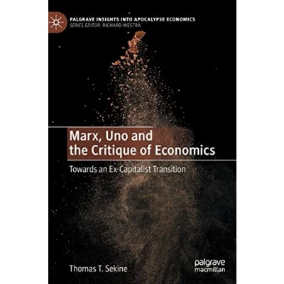 Afbeelding van Palgrave Insights into Apocalypse Economics Marx, Uno and the Critique of