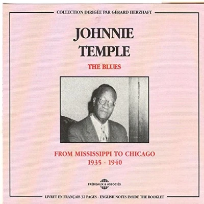 Afbeelding van Johnnie Temple The Blues : From Mississipi To Chicago 1935 1940 (2 CD)