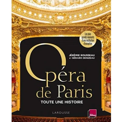 Image de Opéra de Paris, toute une histoire