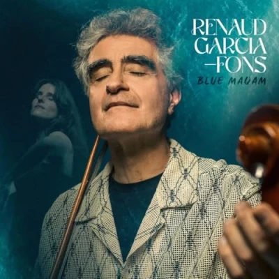 Afbeelding van Renaud Garcia Fons Blue Maqam (CD)