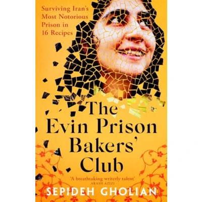 Afbeelding van The Evin Prison Bakers’ Club