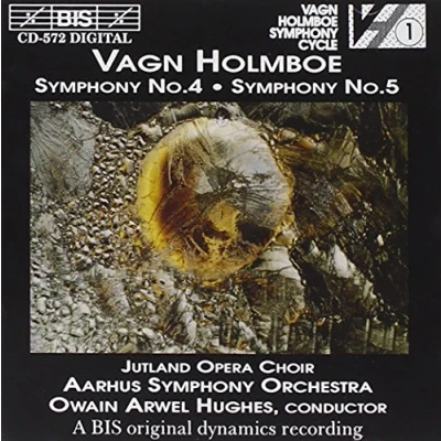 Afbeelding van Jutland Opera Choir, Aarhus Symphony Orchestra, Owain Arwel Hughes Holmboe: Nos. 4 &amp; 5 (CD)