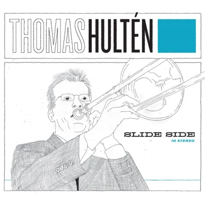 Afbeelding van Thomas Hulten Slide Side (CD)