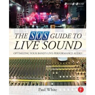 Afbeelding van SOS Guide To Live Sound