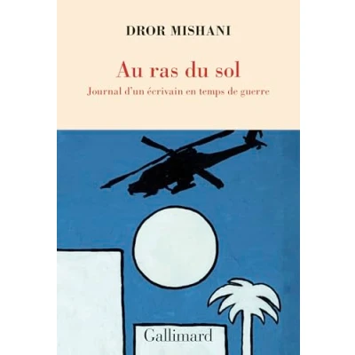 Afbeelding van AU RAS DU SOL JOURNAL D&#039;UN ECRIVAIN EN TEMPS DE GUERRE
