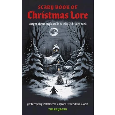 Afbeelding van The Scary Book of Christmas Lore