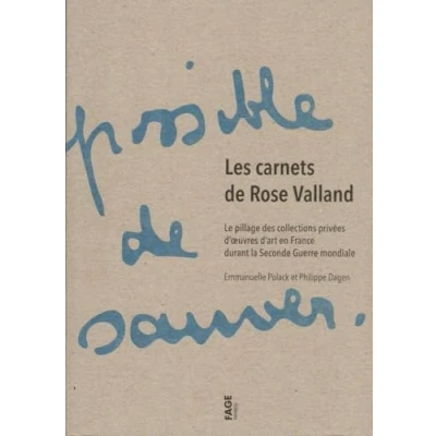 Image de Les carnets de Rose Valland Le pillage des collections pri