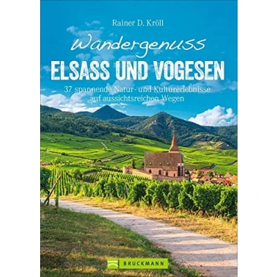 Afbeelding van Wandergenuss Elsass und Vogesen