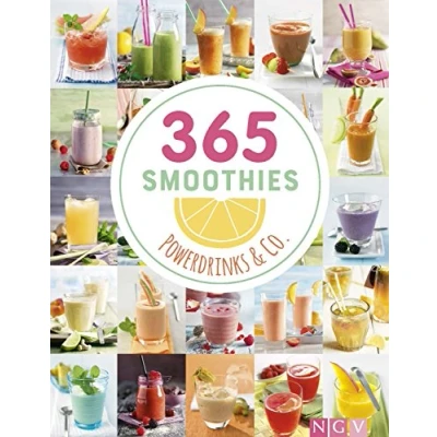 Afbeelding van 365 Smoothies, Powerdrinks &amp; Co.