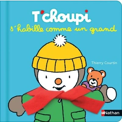 Image de T&#039;choupi s&#039;habille comme un grand