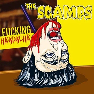 Afbeelding van Scamps Fuckin Headache (CD)