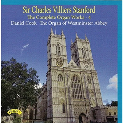 Afbeelding van Sir Charles Villiers Stanford: The Complete Organ Works Volume 4 / Of Westminster Abbey