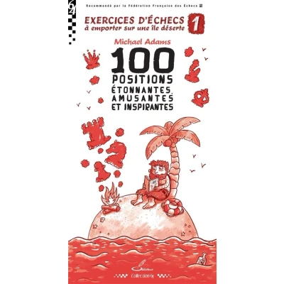 Image de Exercices d&#039;échecs à emporter sur une île déserte 1