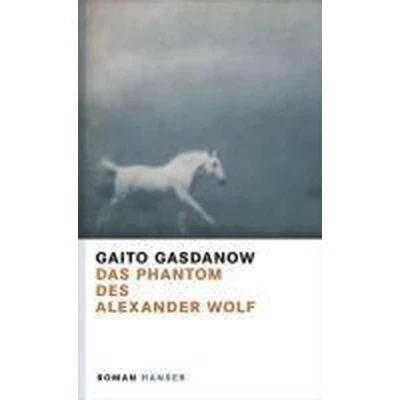 Afbeelding van Das Phantom des Alexander Wolf