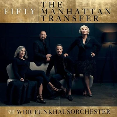 Afbeelding van WDR Funkhausorchester &amp; The Manhattan Transfer Fifty (CD)