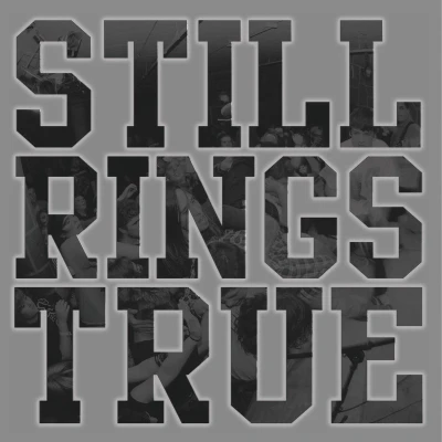 Afbeelding van Still Rings True (LP)