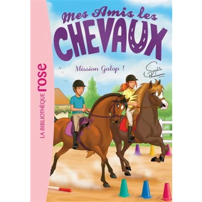 Image de Mes amis les chevaux 27 Mission Galop !