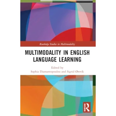 Afbeelding van Routledge Studies in Multimodality English Language Learning