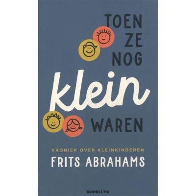 Image de Toen ze nog klein waren