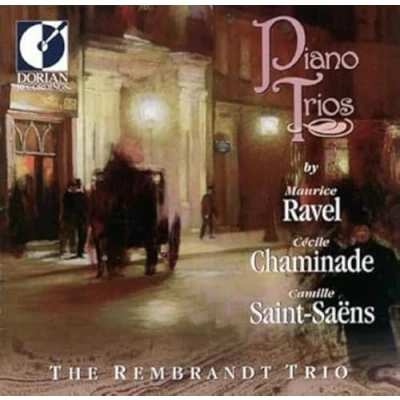 Afbeelding van Ravel, Chaminade &amp; Saint Saens: Piano Trios