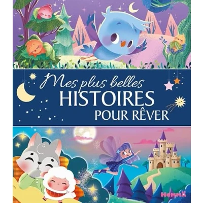 Afbeelding van MES PLUS BELLES HISTOIRES POUR REVER