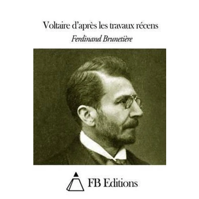 Afbeelding van Voltaire Daprès Les Travaux Récens