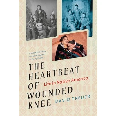 Afbeelding van The Heartbeat of Wounded Knee (Young Readers Adaptation)