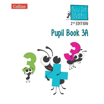 Afbeelding van Busy Ant Maths 2nd Edition Pupil Book 3A