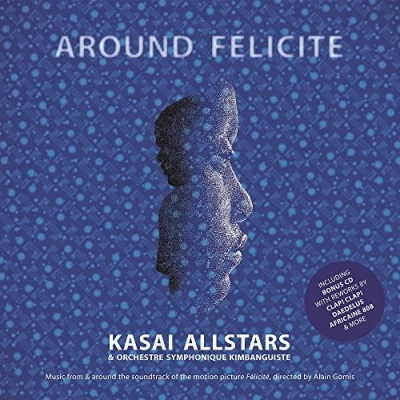 Afbeelding van Kasai Allstars, Orchestre Symphonique Kimbanguiste Around Félicité (LP)