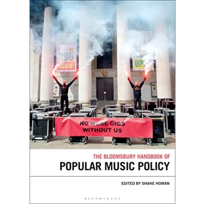 Afbeelding van Bloomsbury Handbooks The Handbook of Popular Music Policy