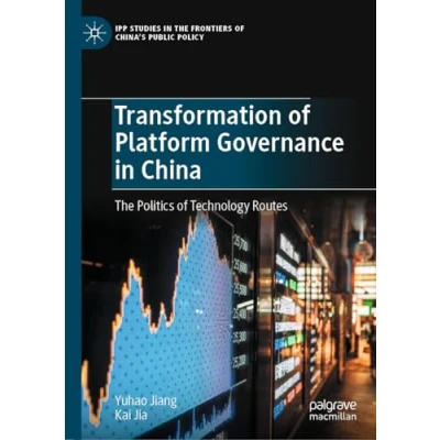 Afbeelding van IPP Studies in the Frontiers of China’s Public Policy Transformation Platform Governance China