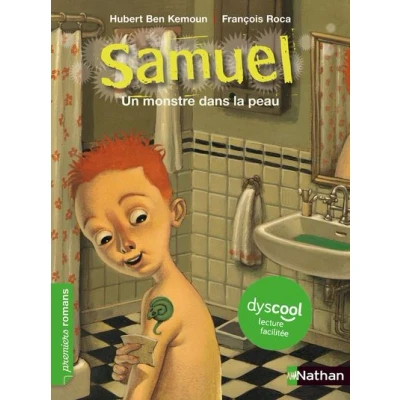 Image de Dyscool Samuel Un monstre dans la peau