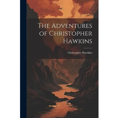 Afbeelding van The Adventures of Christopher Hawkins