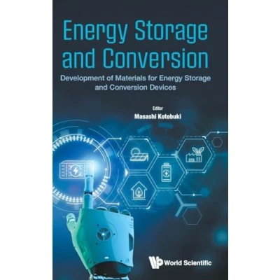 Afbeelding van Energy Storage and Conversion: Development of Materials for Conversion Devices
