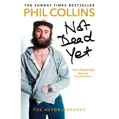 Afbeelding van Not Dead Yet: The Autobiography