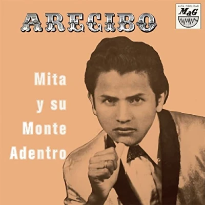 Afbeelding van Mita Y Su Monte Adentro Arecibo (LP)