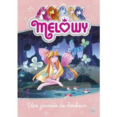 Image de Melowy tome 5 Une journée de bonheur