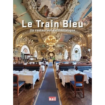 Afbeelding van TRAIN BLEU UN RESTAURANT EMBLEMATIQUE