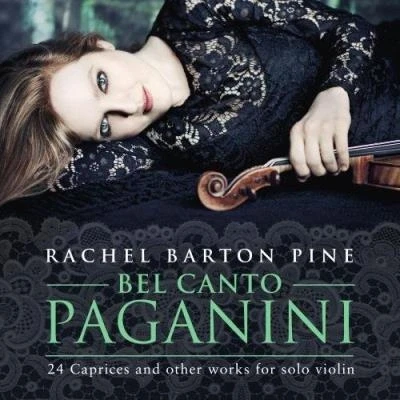 Image de Paganini : Bel canto, 24 Caprices, Œuvres pour violon seul