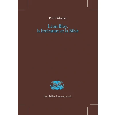 Afbeelding van Léon Bloy, la littérature et Bible