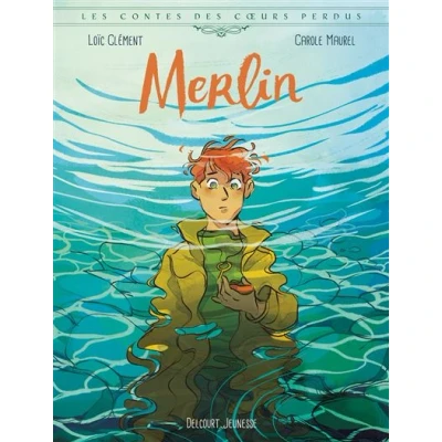 Image de Les Contes des coeurs perdus Merlin