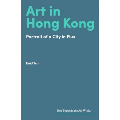 Afbeelding van Hot Topics in the Art World Hong Kong