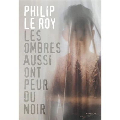 Image de Les ombres aussi ont peur du noir
