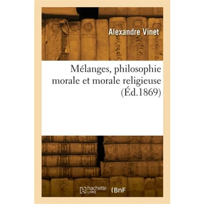 Image de Mélanges, philosophie morale et religieuse