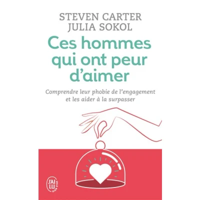 Image de Ces hommes qui ont peur d&#039;aimer