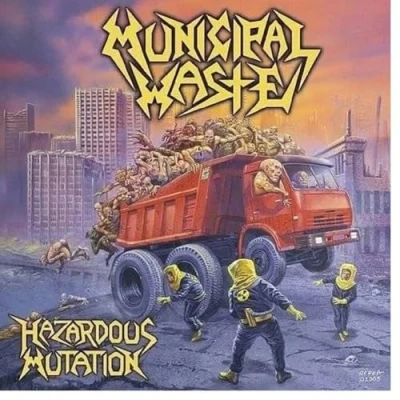 Afbeelding van Municipal Waste Hazardous Mutation (LP)