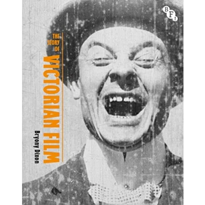 Afbeelding van British Screen Stories The Story of Victorian Film