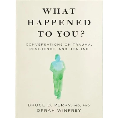 Image de What Happened to You?