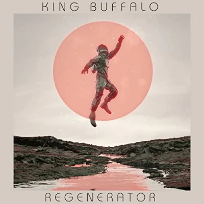 Afbeelding van King Buffalo Regenerator (LP)